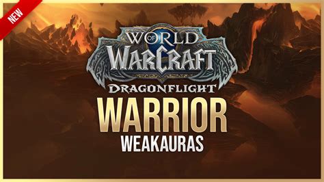 Dragonflight weakauras - Customizable Warrior WeakAuras for Dragonflight Fully customizable Warrior WeakAuras for World of Warcraft: Dragonflight. They contain a complete setup for all Warrior specializations by covering rotational abilities, cooldowns, resources and utilities. You can fully change the design, add borders, customize the amount of icons displayed ...